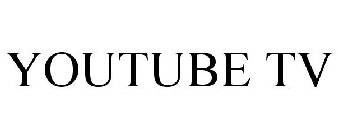 YOUTUBE TV