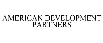 AMERICAN DEVELOPMENT PARTNERS