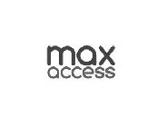 MAX ACCESS