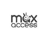 MAX ACCESS