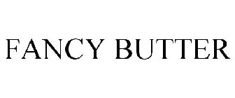 FANCY BUTTER