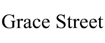 GRACE STREET