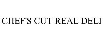 CHEF'S CUT REAL DELI