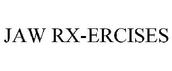 JAW RX-ERCISES