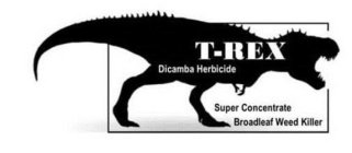 T-REX DICAMBA HERBICIDE SUPER CONCENTRATE BROADLEAF WEED KILLER