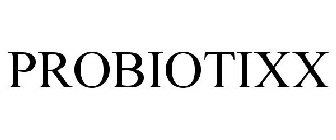 PROBIOTIXX