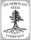 HUMBOLDT SEED COMPANY