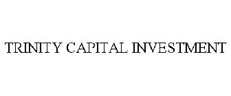 TRINITY CAPITAL