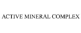 ACTIVE MINERAL COMPLEX