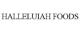 HALLELUIAH FOODS