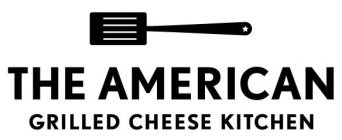 THE AMERICAN GRILLED CHEESE KITCHEN