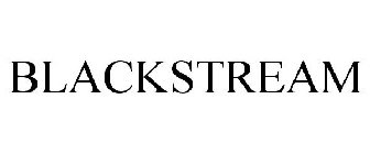 BLACKSTREAM