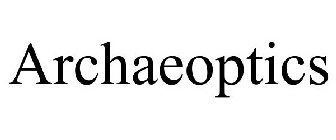 ARCHAEOPTICS