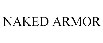 NAKED ARMOR