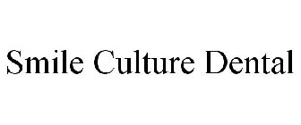 SMILE CULTURE DENTAL