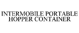 INTERMOBILE PORTABLE HOPPER CONTAINER