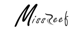 MISSREEF