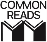 COMMON READS