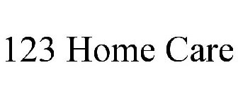 123 HOME CARE