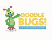 DOODLE BUGS! CHILDREN'S LEARNING ACADEMY