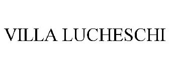 VILLA LUCHESCHI