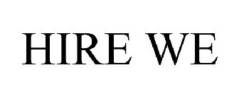 HIRE WE