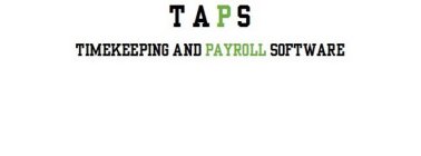 TAPS TIMEKEEPING AND PAYROLL SOFTWARE