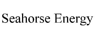 SEAHORSE ENERGY