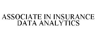 ASSOCIATE IN INSURANCE DATA ANALYTICS