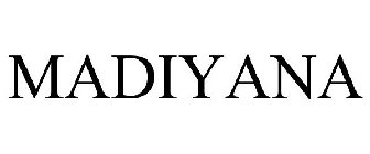 MADIYANA
