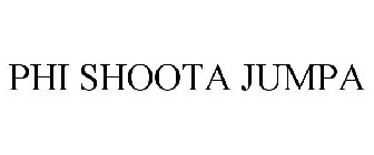 PHI SHOOTA JUMPA