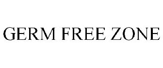 GERM FREE ZONE