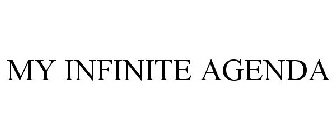 MY INFINITE AGENDA