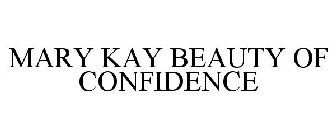 MARY KAY BEAUTY OF CONFIDENCE