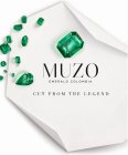 MUZO EMERALD COLOMBIA CUT FROM THE LEGEND