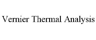 VERNIER THERMAL ANALYSIS