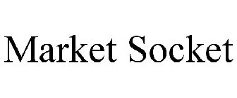 MARKET SOCKET