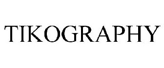 TIKOGRAPHY