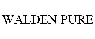 WALDEN PURE