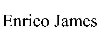 ENRICO JAMES