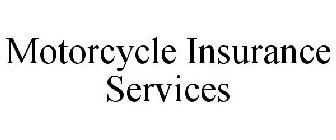 MOTORCYCLE INSURANCE SERVICES