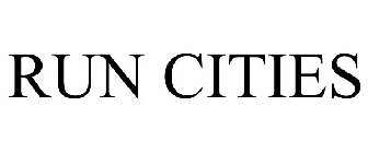 RUN CITIES