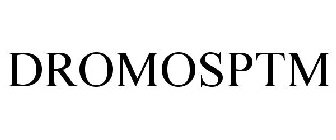 DROMOSPTM