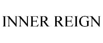 INNER REIGN