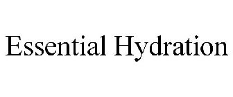 ESSENTIAL HYDRATION
