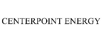 CENTERPOINT ENERGY