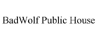 BADWOLF PUBLIC HOUSE