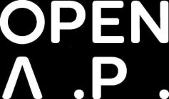 OPEN A .P .