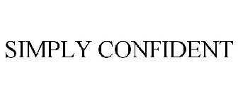 SIMPLY CONFIDENT