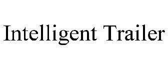 INTELLIGENT TRAILER